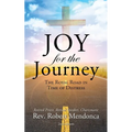 Joy for the Journey: The Royal Road In Time Of Distress - Paperback