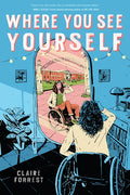Where You See Yourself - Hardcover