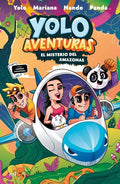 Yolo Aventuras 2. El Misterio del Amazonas - Paperback