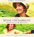 Sense and Sensibility: The Screenplay & Diaries - Paperback