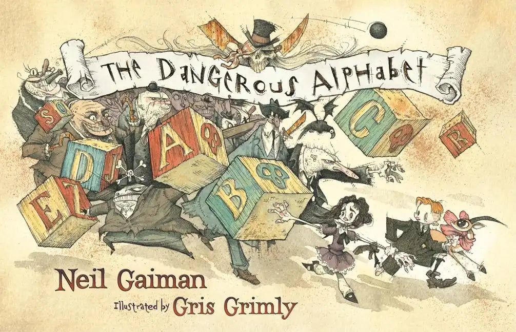 The Dangerous Alphabet - Hardcover