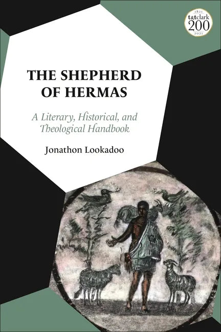 The Shepherd of Hermas: A Literary, Historical, and Theological Handbook - Paperback