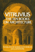 The Ten Books on Architecture: Volume 1 - Paperback