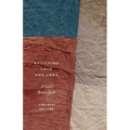 Stitching Love and Loss: A Gee's Bend Quilt - Paperback