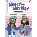 Neecy and Nay Nay and the Glitter Girls (Neecy and Nay Nay #2) (a Little Bee Books Chapter Book Series) - Hardcover