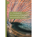 An Ontological Rethinking of Identity in International Studies - Hardcover