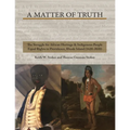 A Matter of Truth- The Struggle for African Heritage & Indigenous People Equal Rights in Providence, Rhode Island (1620-2020) - Paperback