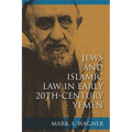 Jews and Islamic Law in Early 20th-Century Yemen - Paperback