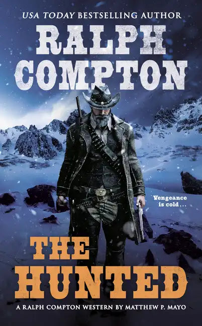 Ralph Compton the Hunted - Paperback