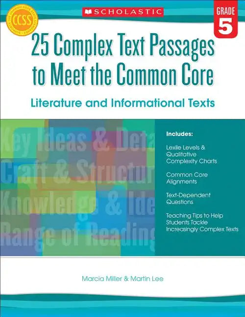 25 Complex Text Passages to Meet the Common Core: Literature and Informational Texts: Gr. 5 - Paperback