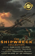 The Shipwreck Collection (4 Books): Robinson Crusoe, Gulliver's Travels, Treasure Island, and The Island of Doctor Moreau (Deluxe Library Edition) - Hardcover