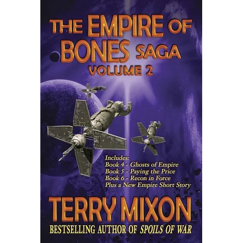 The Empire of Bones Saga Volume 2: Books 4-6 of the Empire of Bones Saga - Paperback