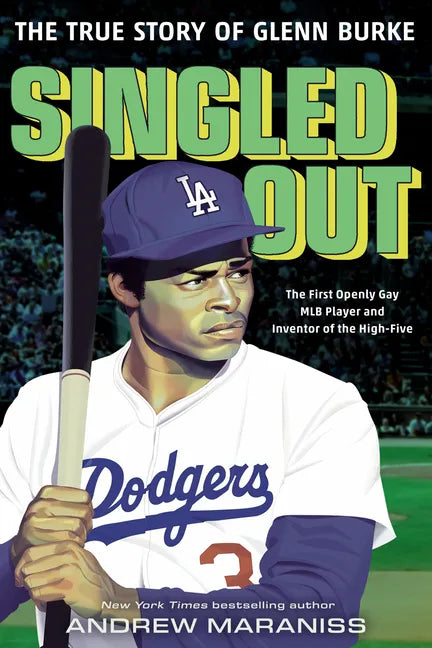 Singled Out: The True Story of Glenn Burke - Hardcover