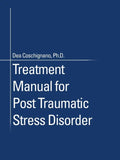 Treatment Manual for Post Traumatic Stress Disorder - Paperback