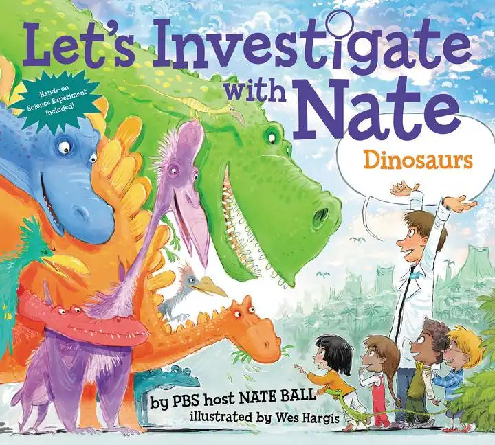 Let's Investigate with Nate: Dinosaurs - Hardcover