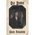 Old Brown: Poems - Paperback