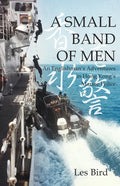A Small Band of Men - Paperback