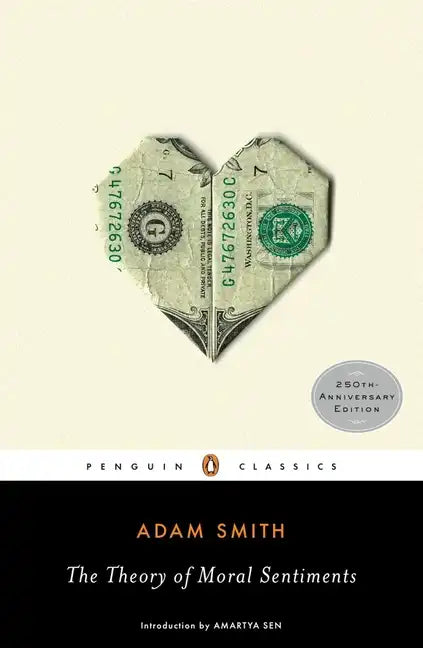 The Theory of Moral Sentiments - Paperback