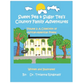 Sweet Pea & Sugar Tea's Country Family Adventures, Volume 2: A Collection of African-American Poems - Paperback