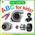 Car Parts ABC for Kids!: ABC book for boys and girls - A car parts alphabet book for kids - Paperback