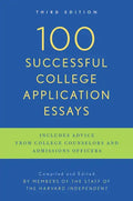 100 Successful College Application Essays: Third Edition - Paperback
