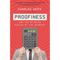 Proofiness: How You're Being Fooled by the Numbers - Paperback