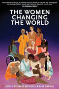 The Women Changing the World - Paperback