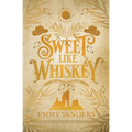 Sweet Like Whiskey (The Darling Brothers Book 1): Alternate Cover - Paperback