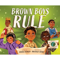 Brown Boys Rule - Hardcover