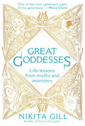 Great Goddesses: Life Lessons from Myths and Monsters - Paperback
