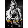 Ruthless Protector - Alternate Cover - Paperback