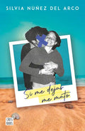 Si Me Dejas Me Mato - Paperback