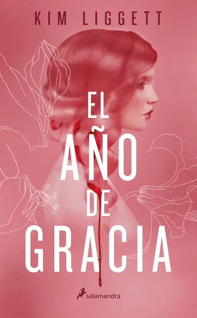 El Año de Gracia / The Grace Year - Paperback