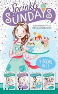 Sprinkle Sundays 4 Books in 1!: Sunday Sundaes; Cracks in the Cone; The Purr-Fect Scoop; Ice Cream Sandwiched - Hardcover