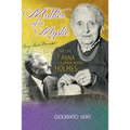 Mother of a Mystic: The Life of Anna Columbia Heath Holmes - Paperback