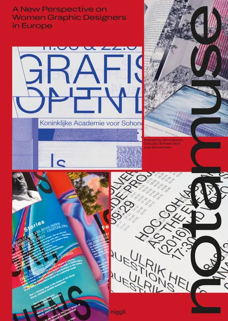 Notamuse: A New Perspective on Women Graphic Designers in Europe - Hardcover