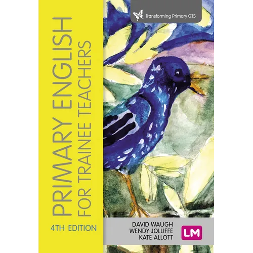 Primary English for Trainee Teachers - Hardcover