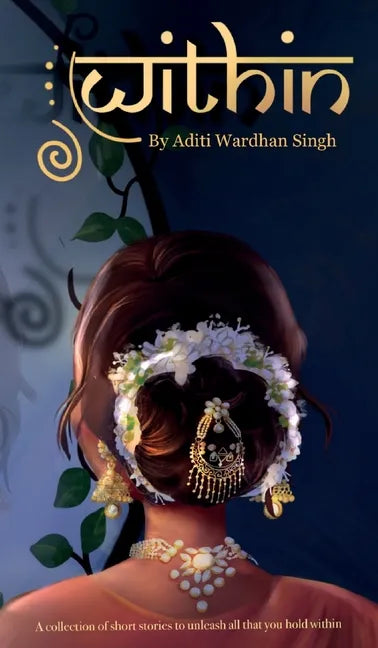 Within: Short Stories for the Evolving Multicultural Woman - Hardcover