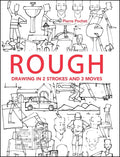 Rough: Drawing in 2 Strokes and 3 Moves - Paperback