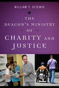 The Deacon's Ministry of Charity and Justice - Paperback