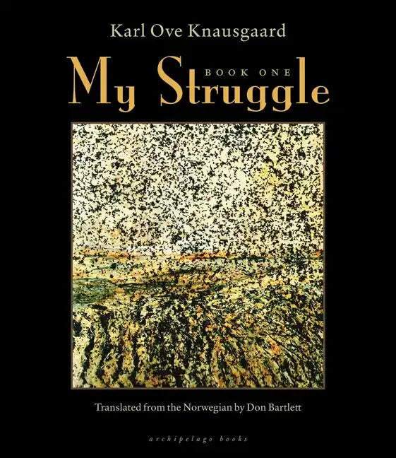 My Struggle, Book One - Hardcover