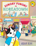 Sunday Funday in Koreatown - Hardcover