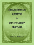 African American Cemeteries in Harford County, Maryland - Paperback