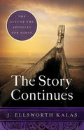 The Story Continues: The Acts of the Apostles for Today - Paperback