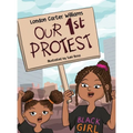 Our 1st Protest - Hardcover