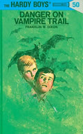 Hardy Boys 50: Danger on Vampire Trail - Hardcover