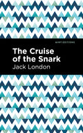 The Cruise of the Snark - Paperback