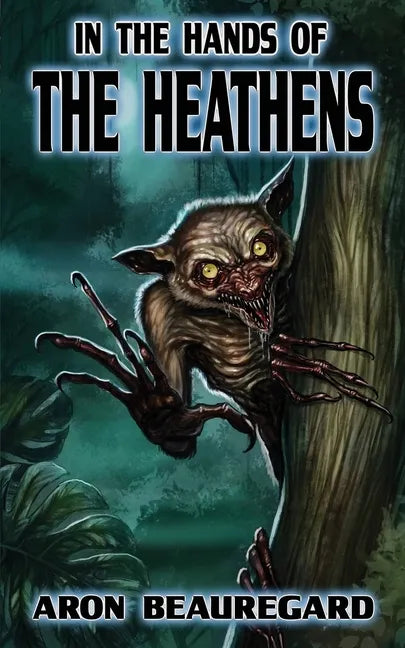 In the Hands of the Heathens - Paperback