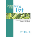 Done With Being Fat - Paperback