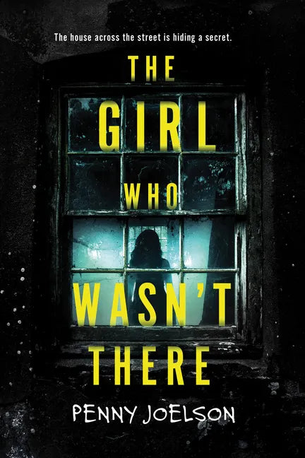 The Girl Who Wasn't There - Paperback